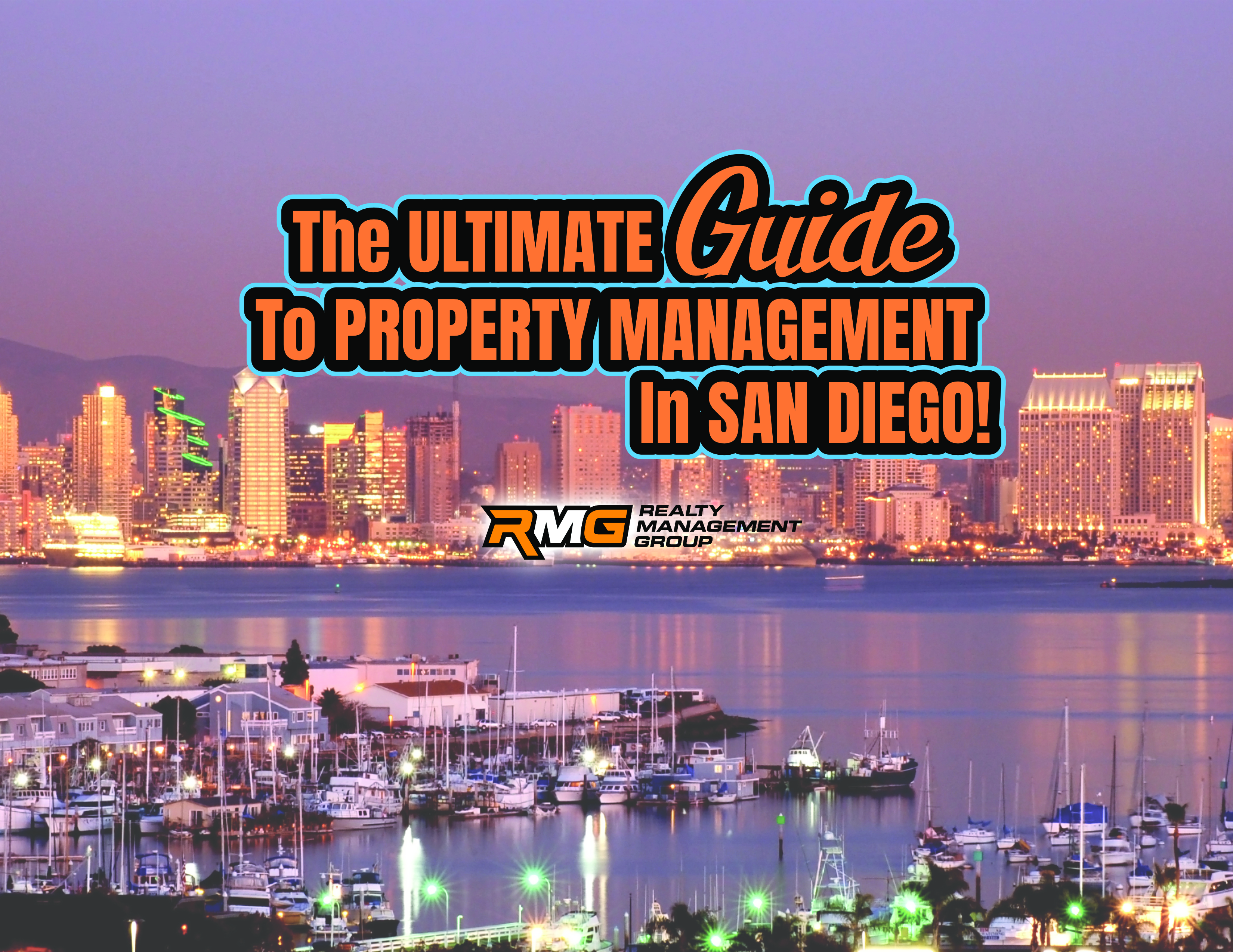 Ultimate Guide to Property Management for San Diego Rental Owners